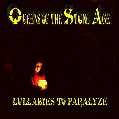 queens of the stone age lullabies to paralyze